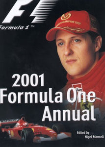 The Official Formula One Annual 2001 (Annuals) Rubython, Tom