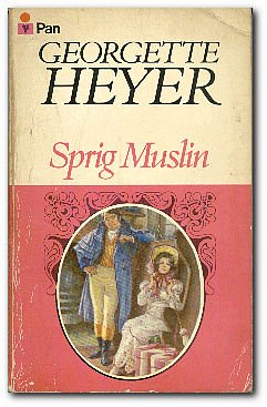 Sprig Muslin Paperback Heyer, Georgette