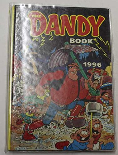 The Dandy Book 1996 (Annual) D C Thomson