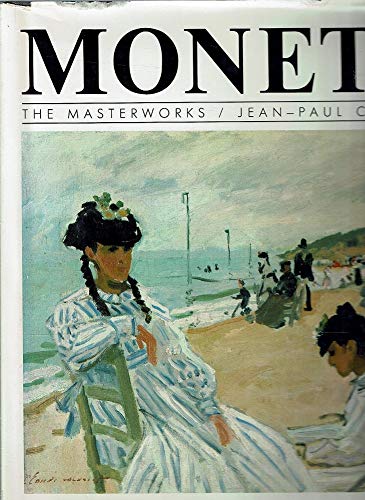 Monet (Masters of Art S.) Crespelle, Jean-Paul
