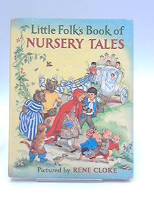 LITTLE FOLK'S BOOK OF NURSERY TALES