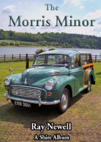 The Morris Minor (Shire Album) (Shire Album S.) Newell, Ray