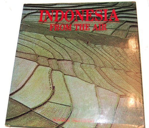 Indonesia from the air by Arswenso Atmowiloto - Dana Lam Achmad Tahir (1988-09-23) [Hardcover]