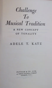 Challenge to Musical Tradition [Hardcover] Katz, A