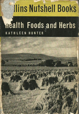 Health foods and herbs (Nutshell books;no.8) Hunter, Kathleen