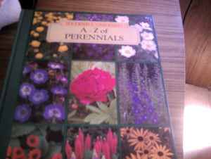 Successful Gardening - A-Z Of Perennials [Hardcover]