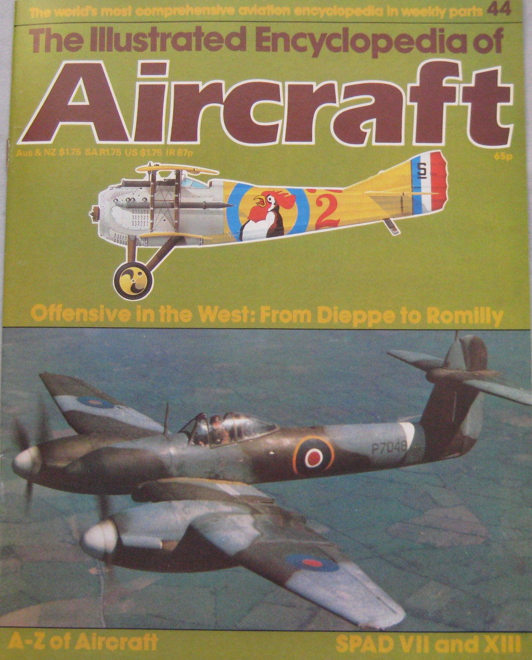 The Illustrated Encyclopedia of Aircraft magazine Issue 44 SPAD S.VII ...