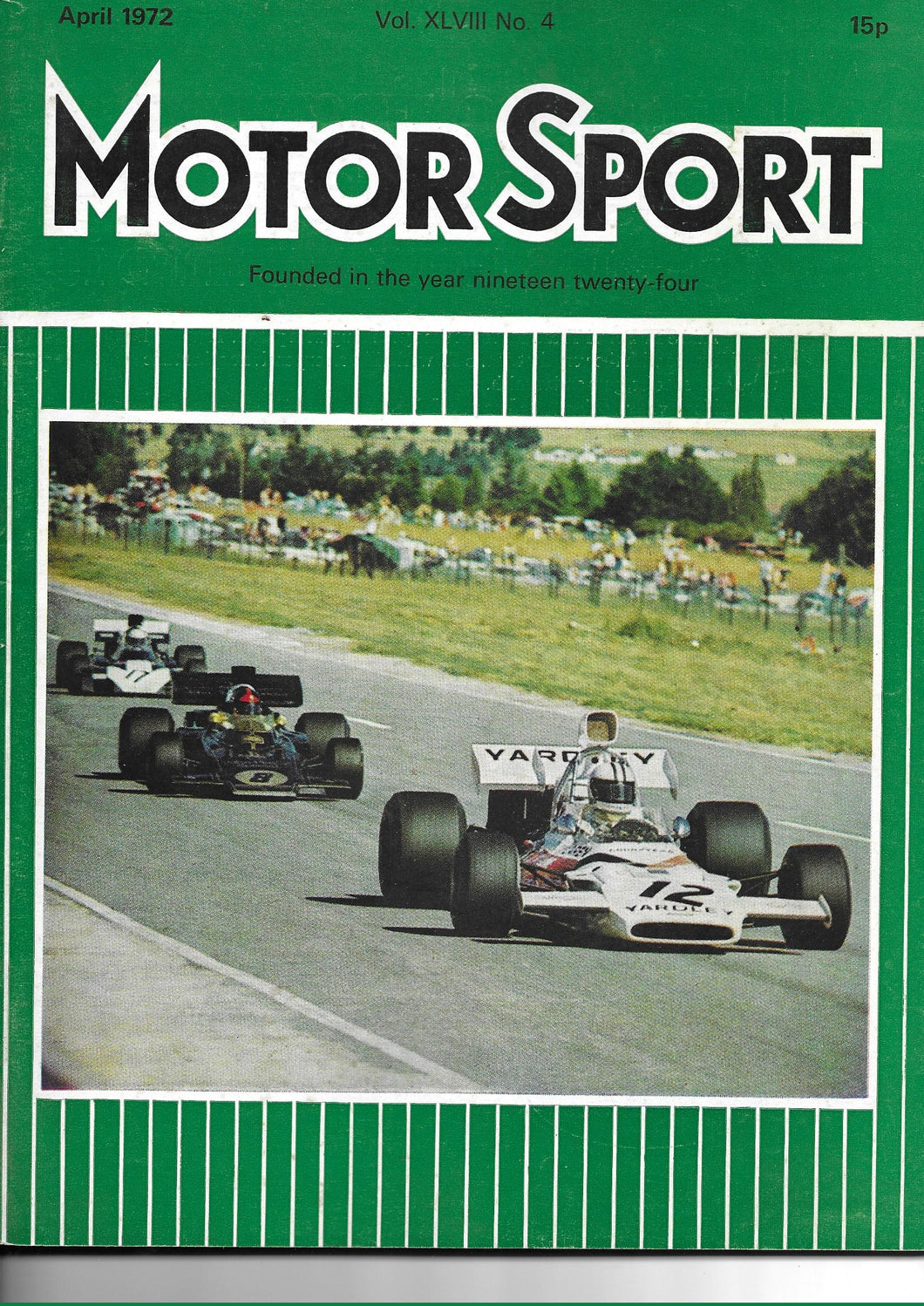 Motor Sport Magazine April 1972 Vol XLVIII No 4